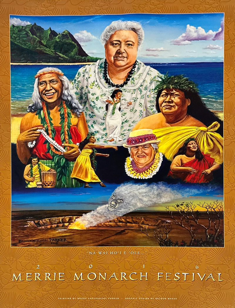 Brook Parker - Na Wai Ho’i E Ole - Merrie Monarch Poster 2016