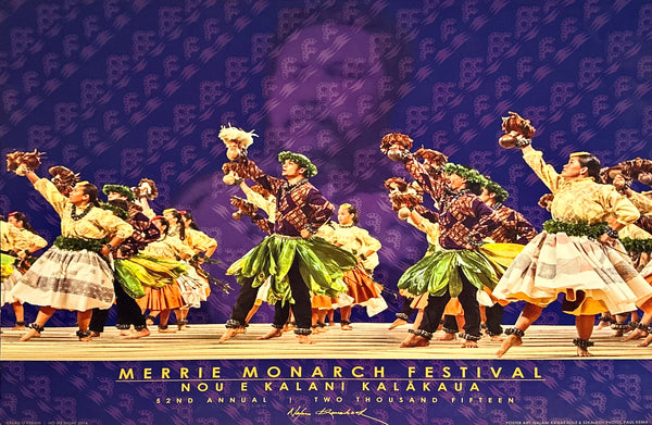 "Nou E Kalani Kalakaua" Merrie Monarch Poster 2015 -Nalani Kanakaole